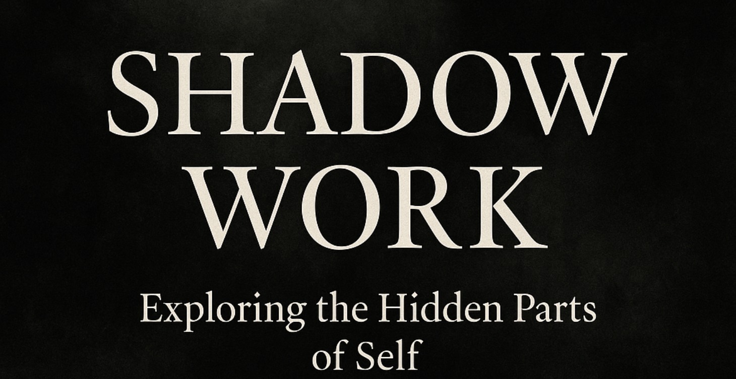 Shadow Work