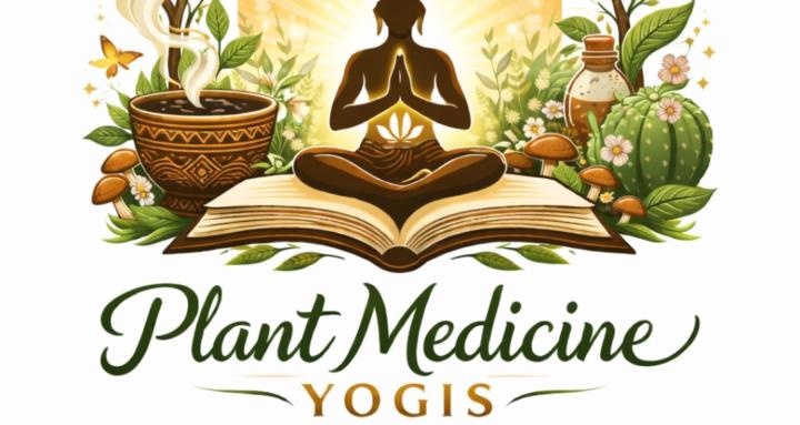 Plant Medicine Yogis