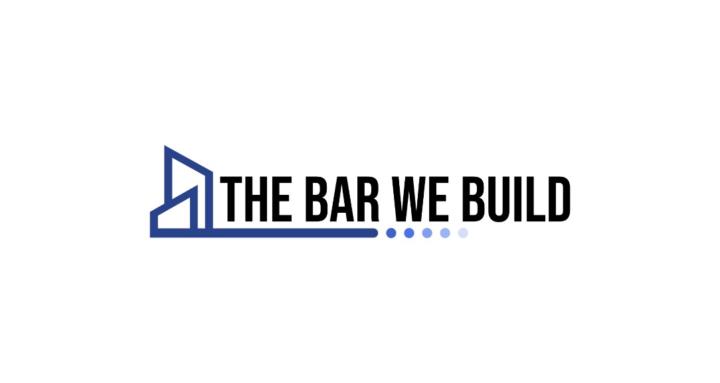 The Bar We Build