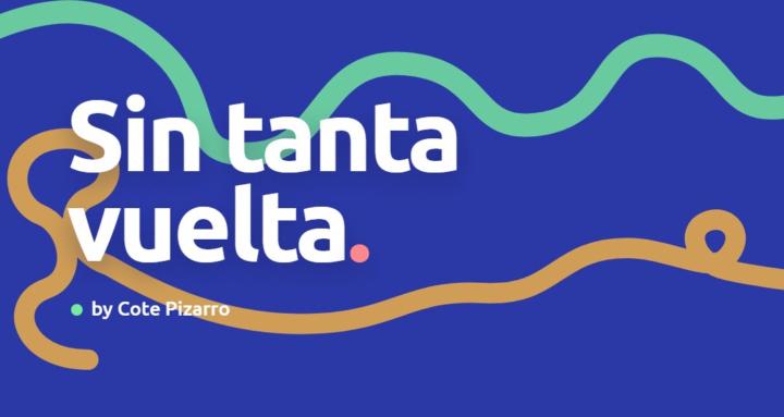 Sin tanta vuelta