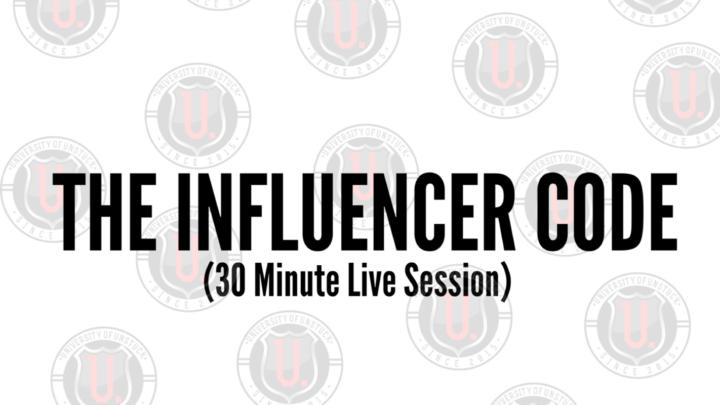 🔥🔥TONIGHT’S 7PM LIVE TRAINING!! The Influencer Code - (30-Minute Power Session)