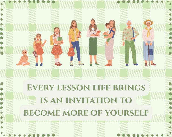 Daily Inspiration #76 - Every Lesson Life Brings