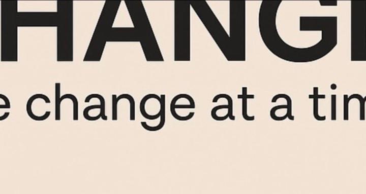 One change at a time. 