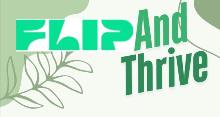 Flip & Thrive