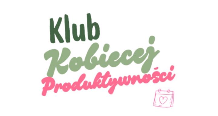 Klub Kobiecej Produktywności 
