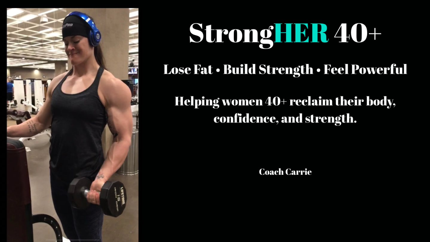 StrongHER 40+ Coach Carrie