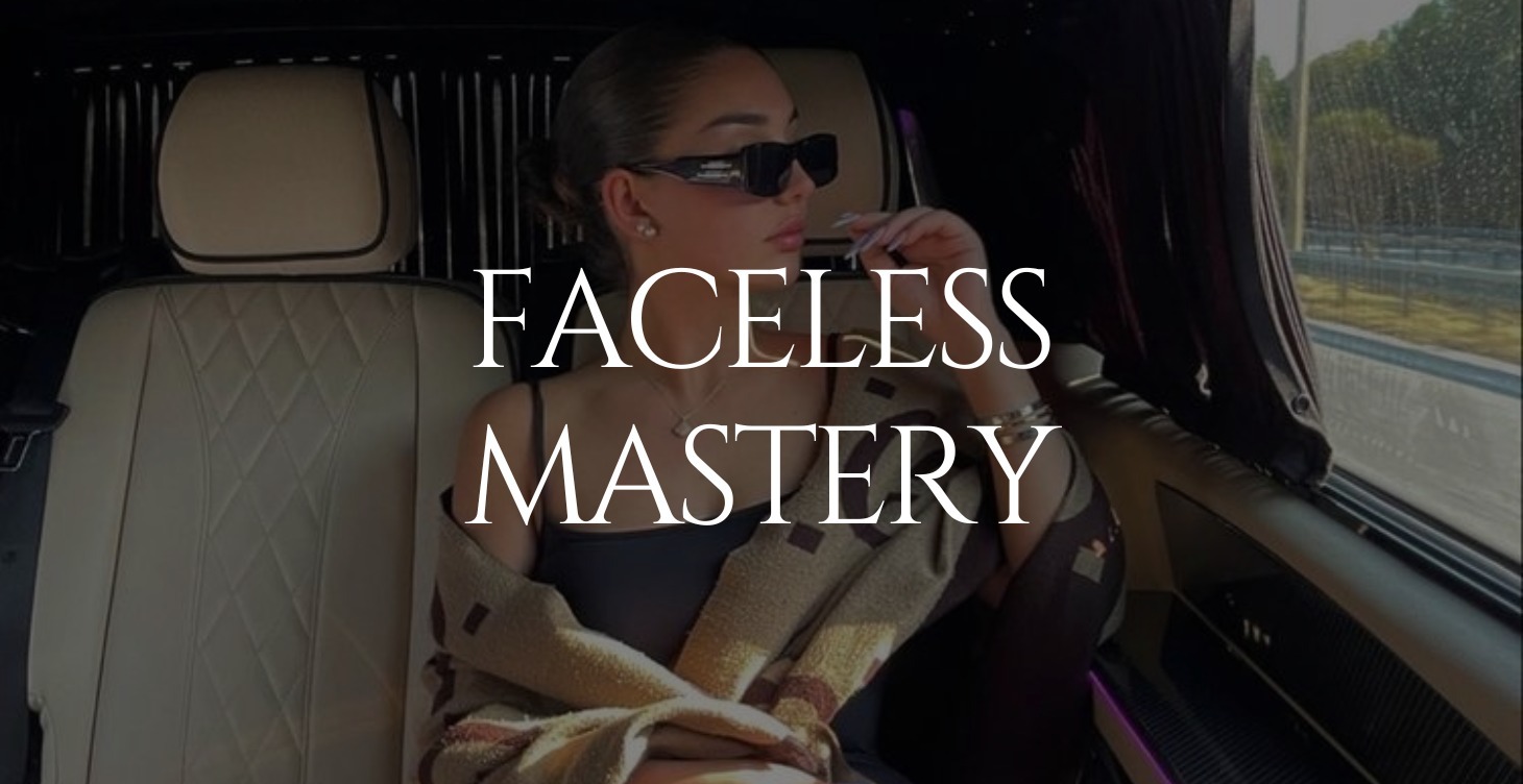 Faceless Mastery