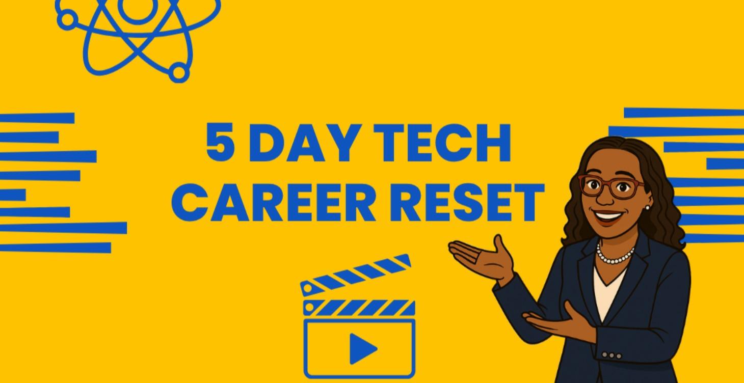 5 Day Tech Career Reset