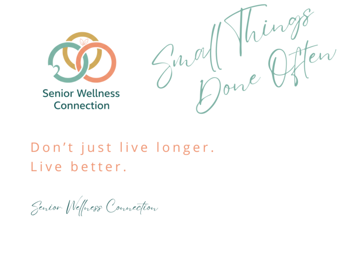 Small Things, Done Often