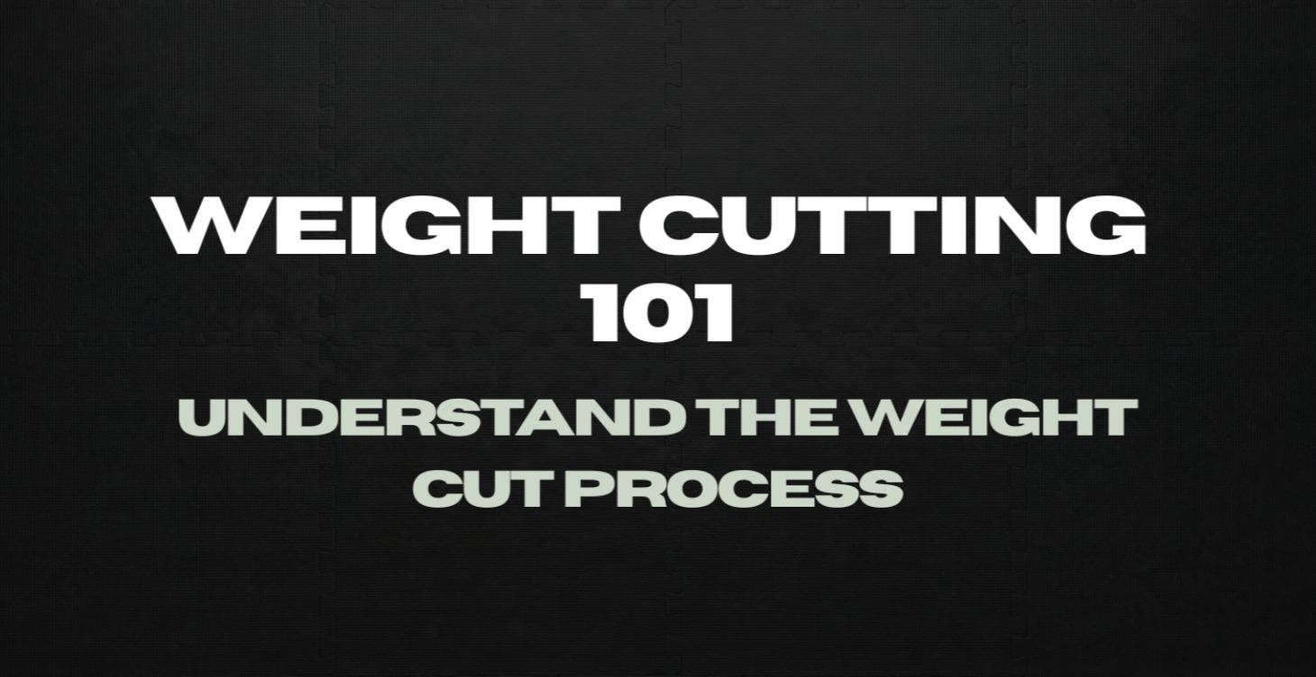 FREE COURSE: Weight Cutting 101