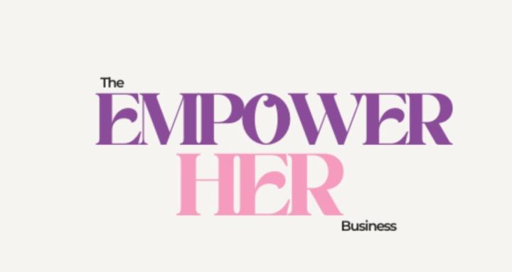 Empower Her Business