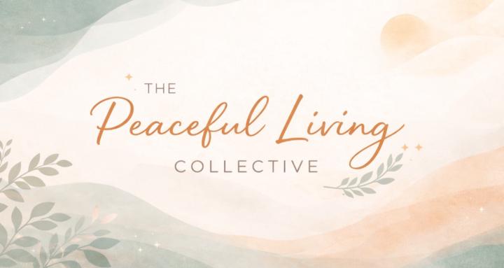 The Peaceful Living Collective