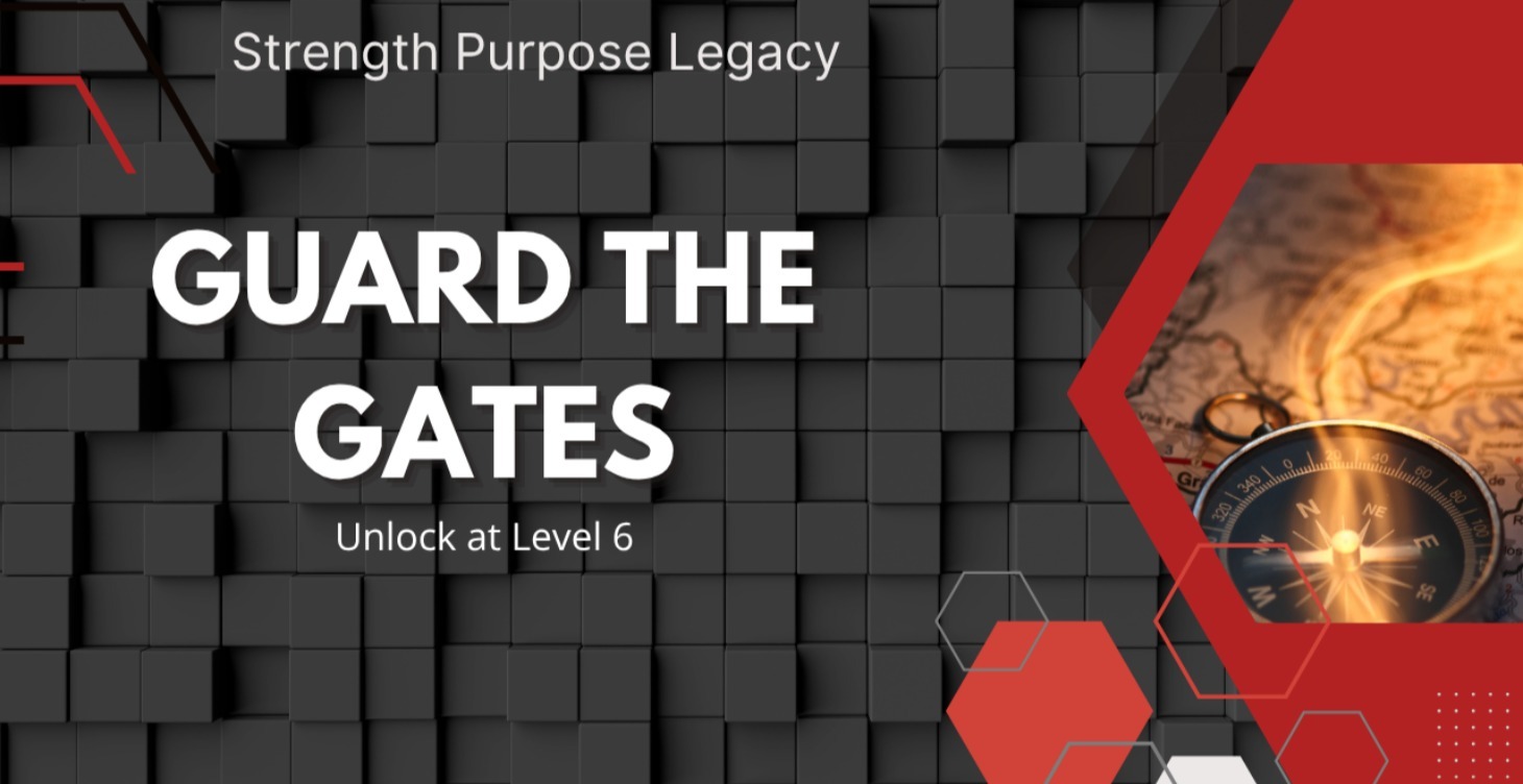 Guard the Gates Masterclass (coming)