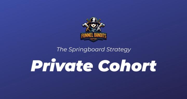 Funnel Bandits Oct 25 Cohort