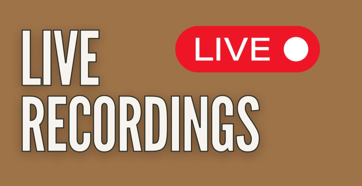 Live Recordings