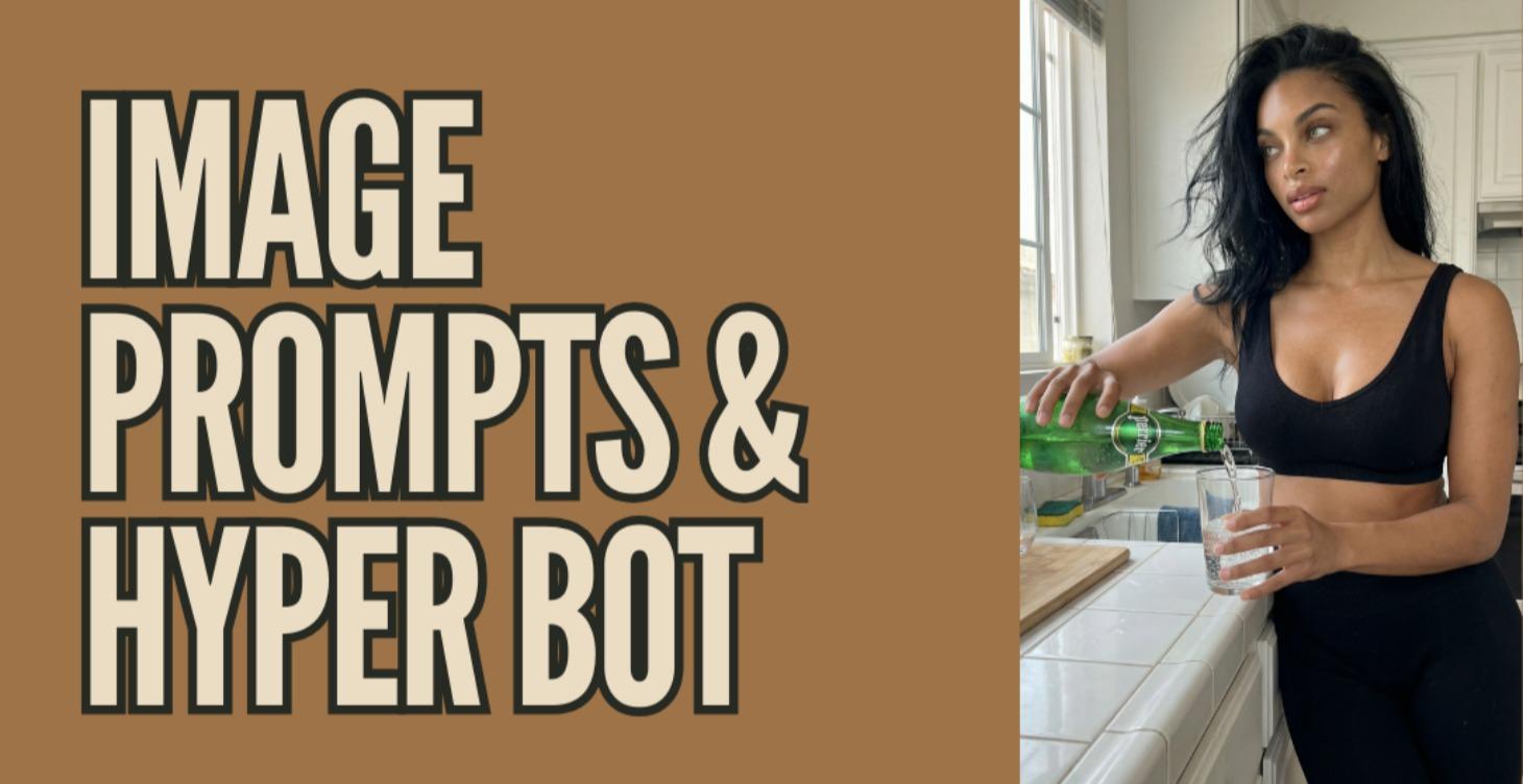 PROMPTS/ HyperReal Bot (Nano Pro Prompt Generator)