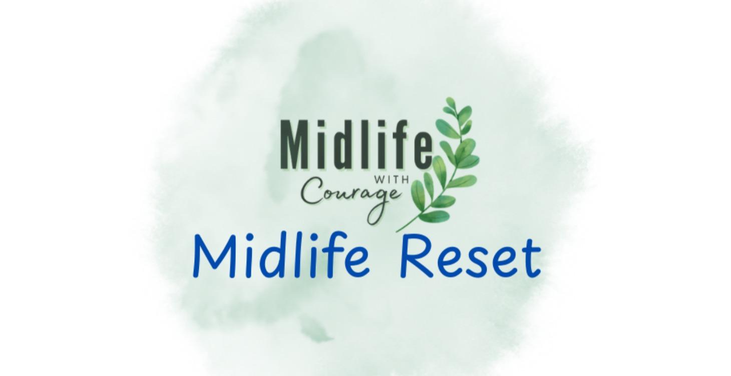 Midlife Reset: 5 Small Shifts