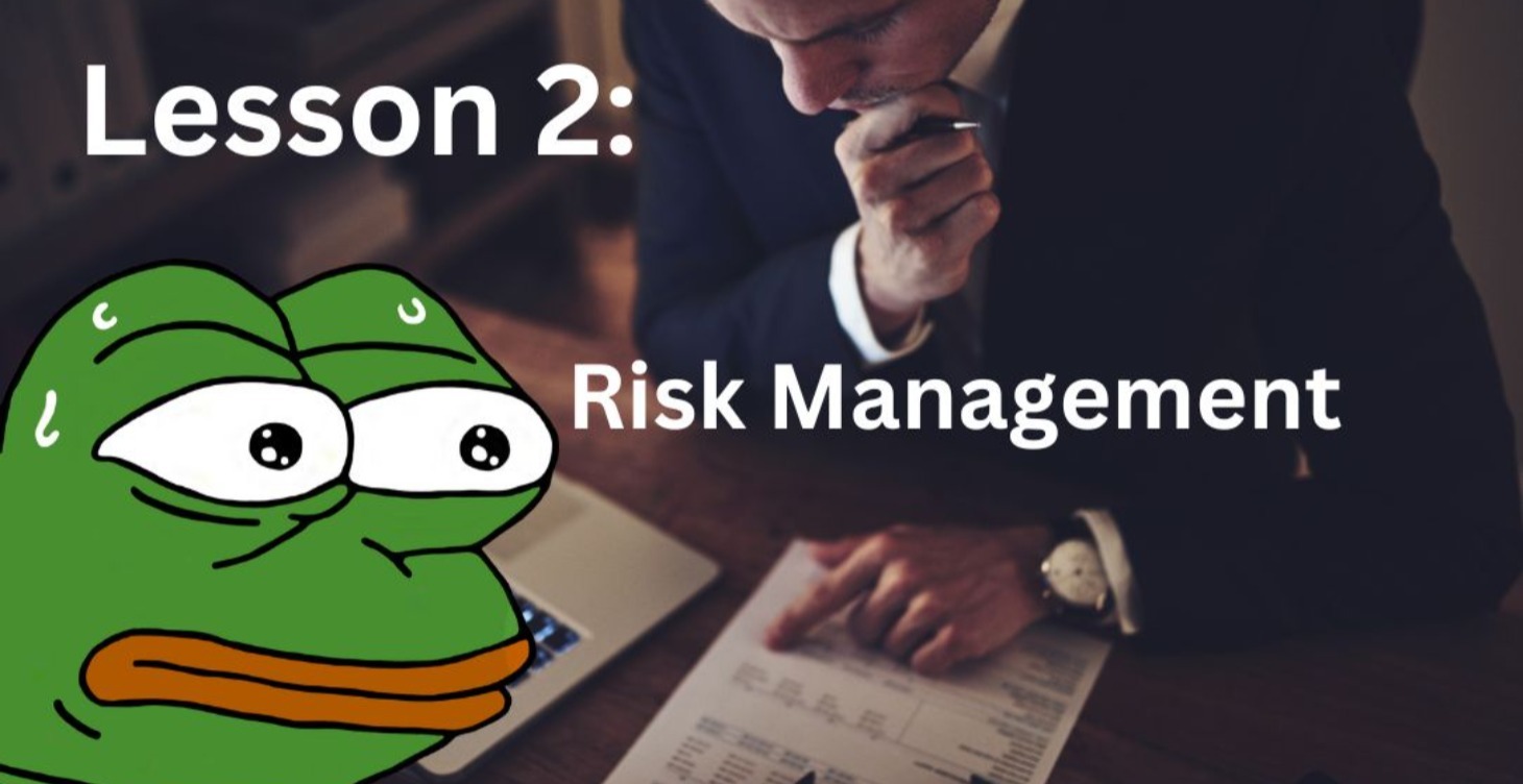 Lesson 2: Risk Management