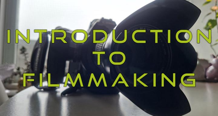 Introduction to filmmaking
