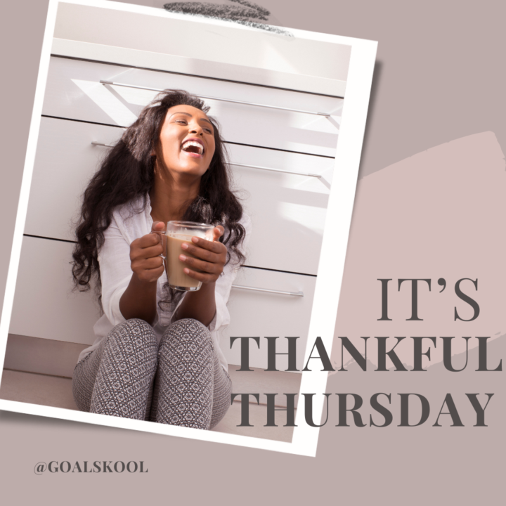 Routine for Today – Thankful Thursday