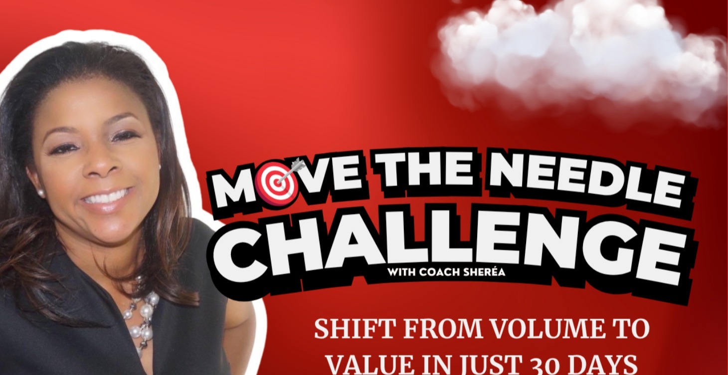 Move The Needle: Shift from Volume to Value