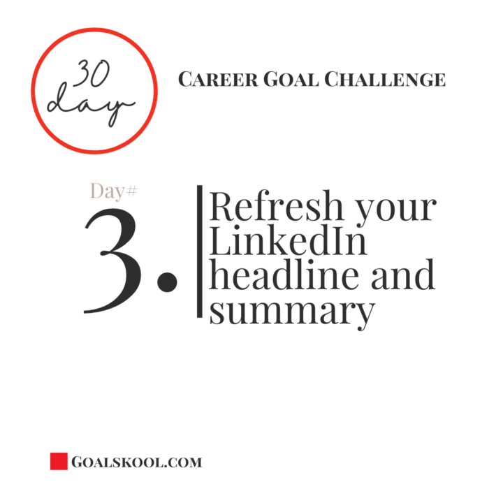 Day 3: Refresh Your LinkedIn Headline and Summary