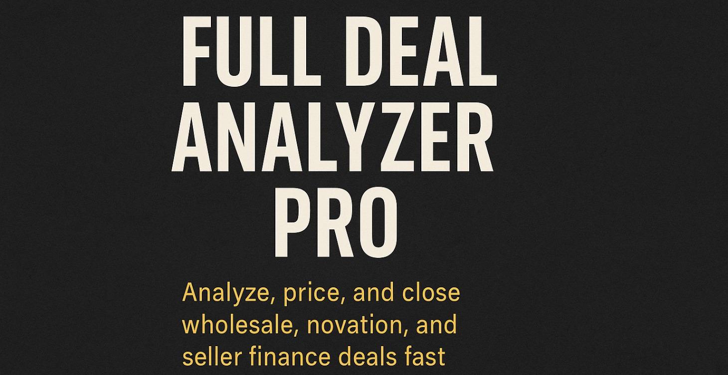 Full Deal Analyzer Pro Access