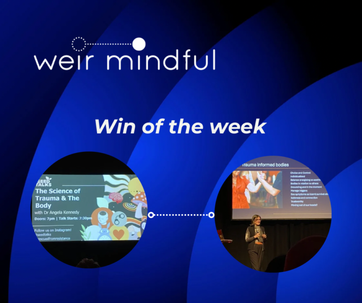 Win of The Week (WoW) - Trauma & The Body