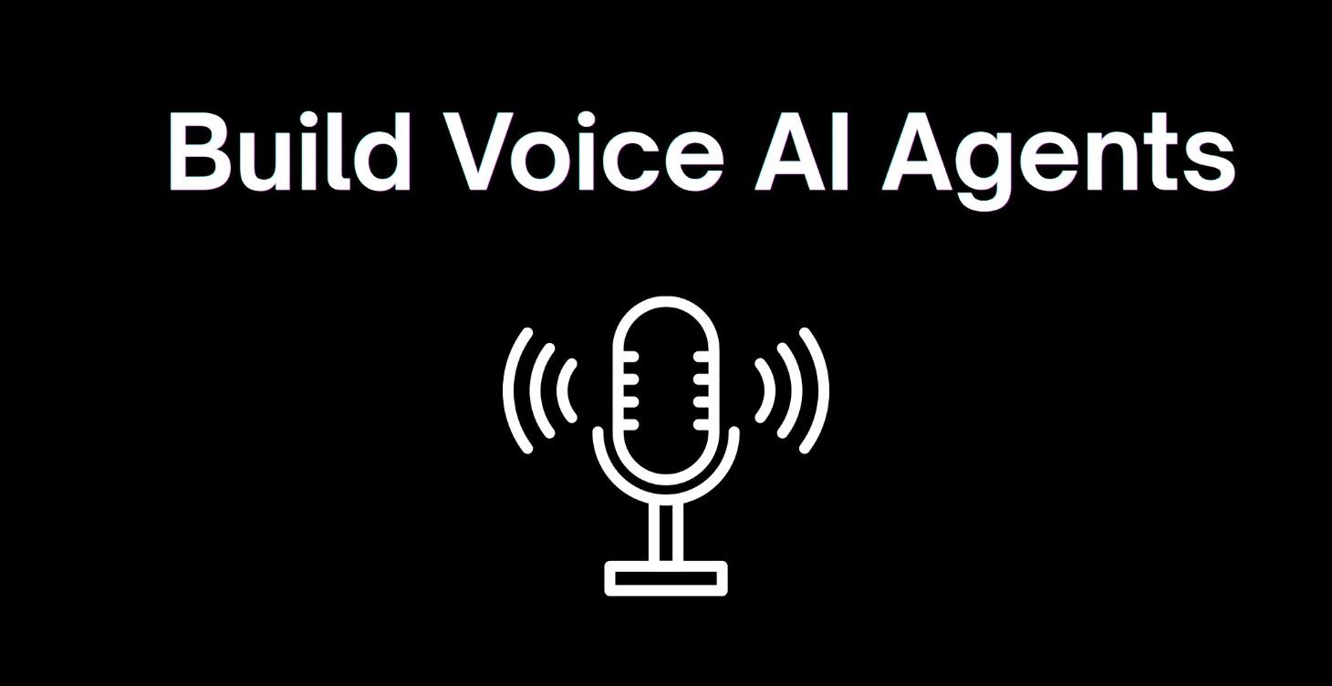 Build Voice AI Agents