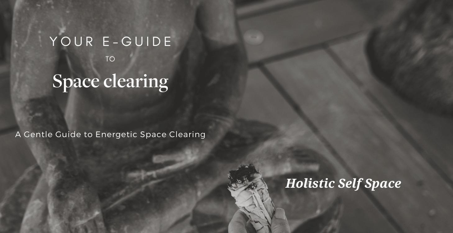 Free E-guide - Space Clearing