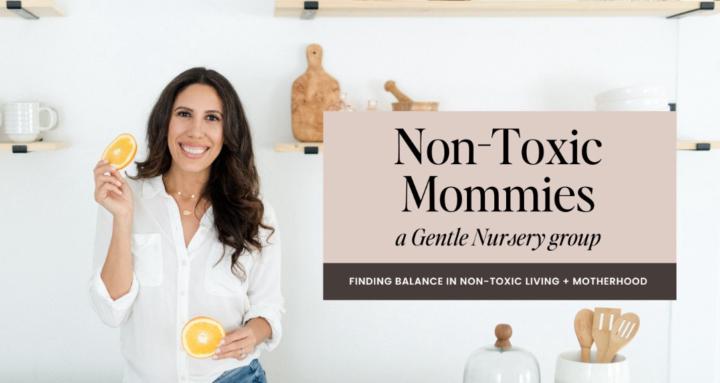 Non-Toxic Mommies