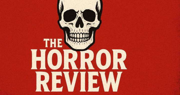 The Horror Review