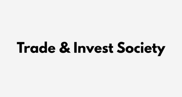 Trade and Invest Society