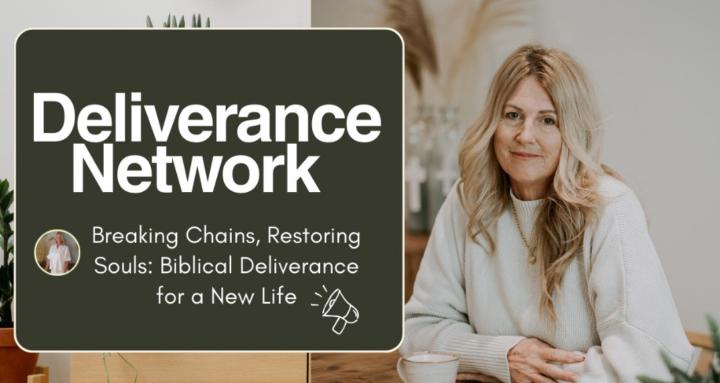 Deliverance Network