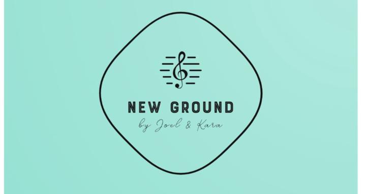 New Ground by Joel & Kara