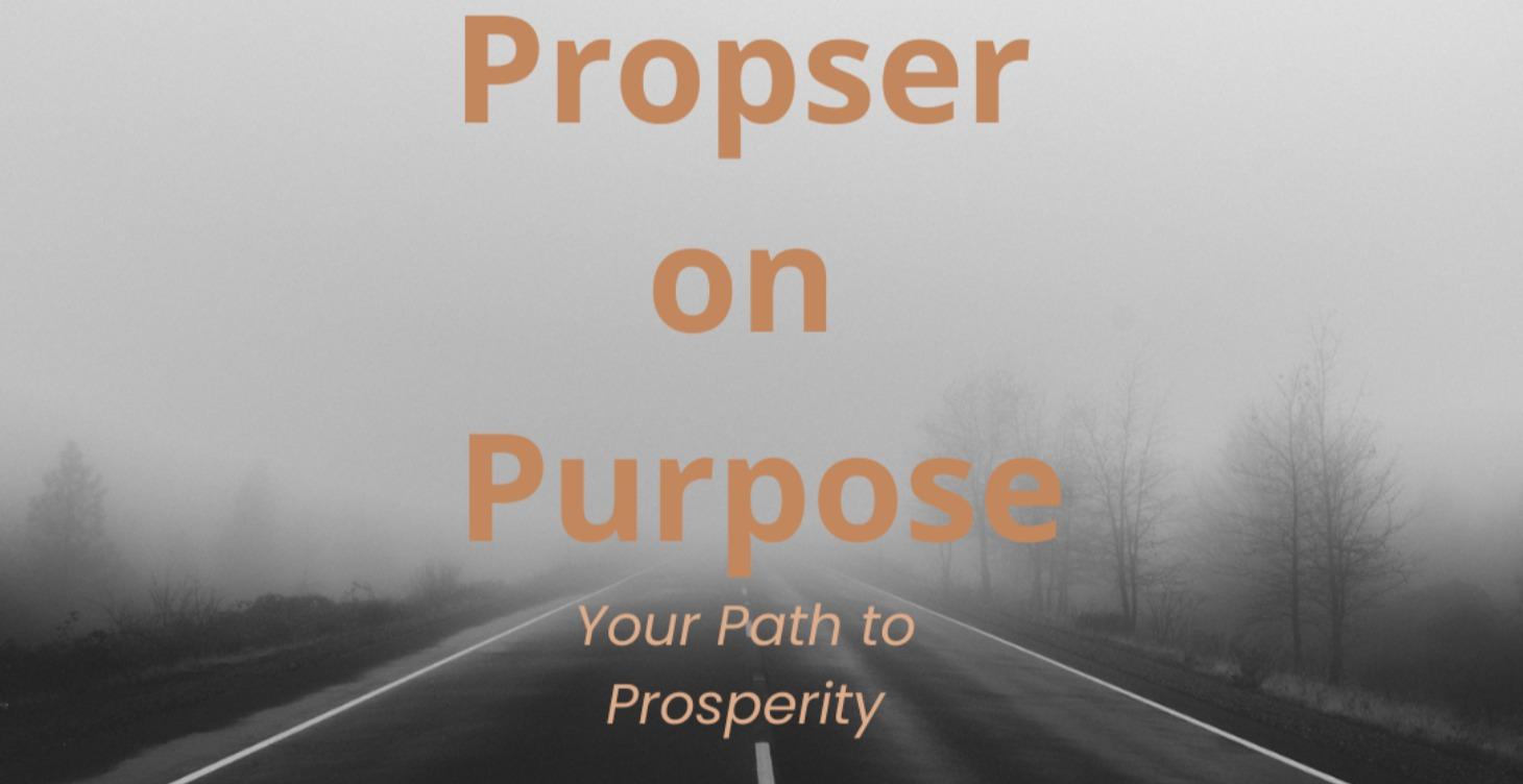 Prosper On Purpose - Mastery Program