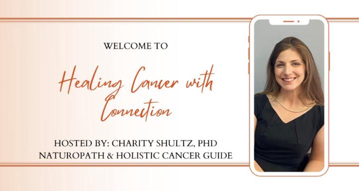 Healing Cancer with Connection