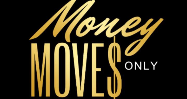 Money Move$ Only