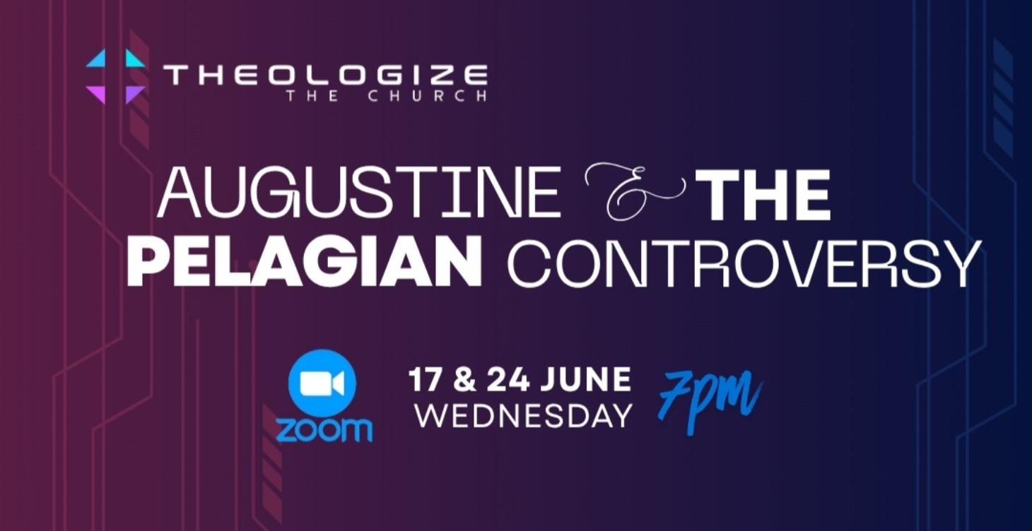 Augustine and the Pelagian Controversy