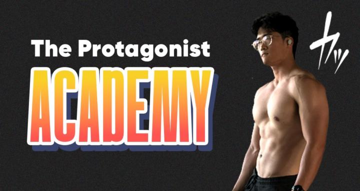 The Protagonist Academy