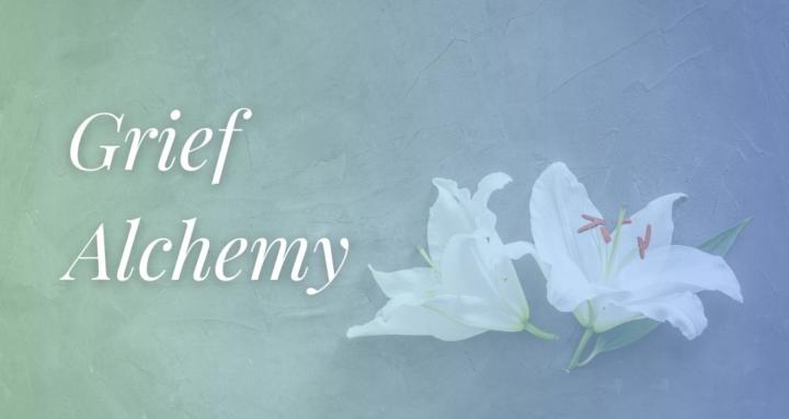 Grief Alchemy Circle