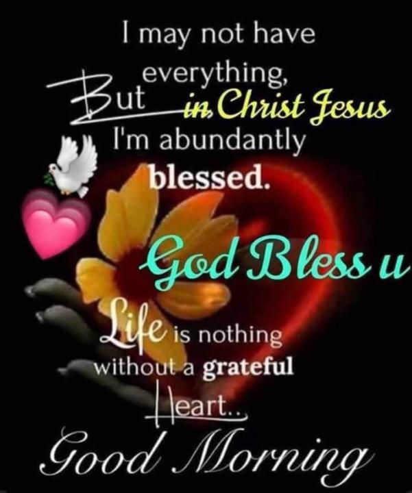 Have an abundantly blessed day.