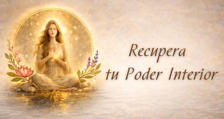 Recupera tu Poder Interior