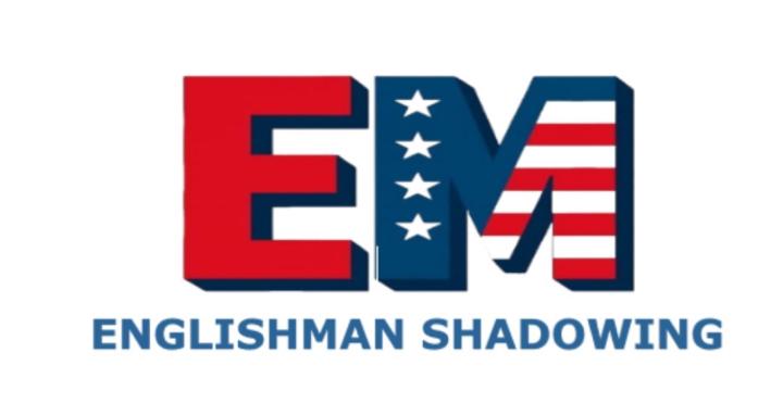 Englishman Shadowing