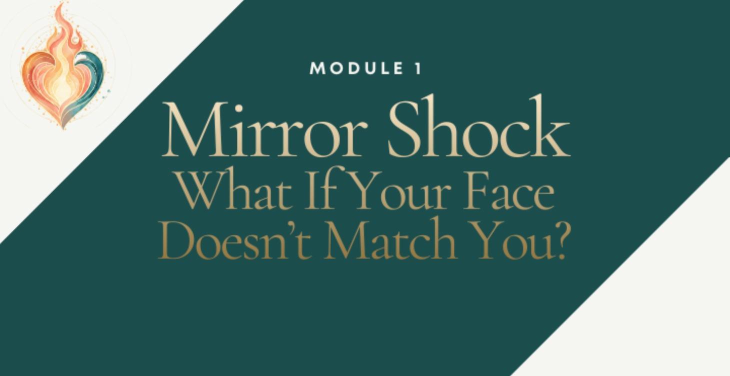 Mirror Shock: What If Your Face Doesn't Match You?