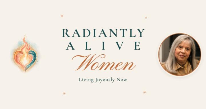 Radiantly Alive Women