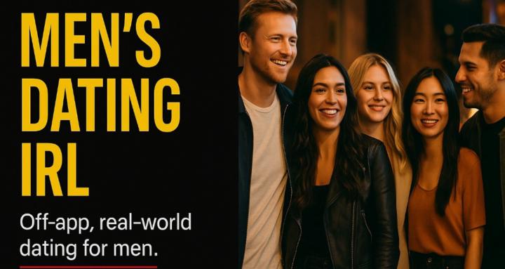 Men's Dating IRL