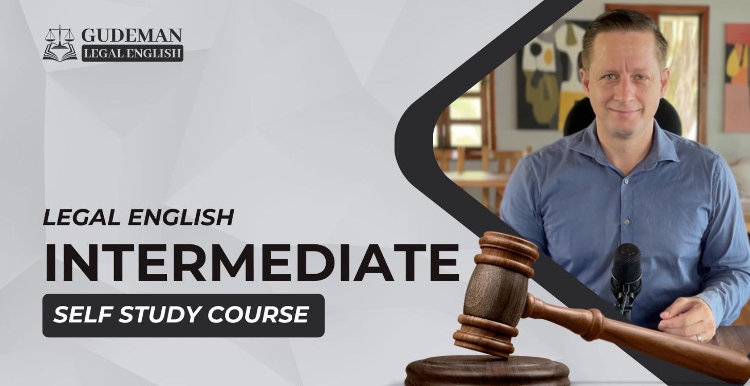 Full Intermediate Legal English (B1–B2)