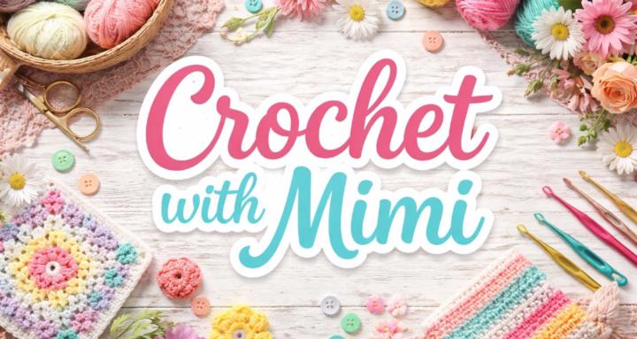 Crochet with Mimi