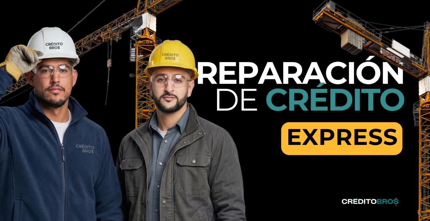 ⚡️ Reparación de Crédito EXPRESS
